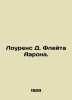 Lawrence D. Aaron Flute. In Russian (ask us if in doubt)/Lourens D. Fleyta Aaron. David Lawrence