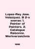 Lopez-Rey Jose. Velazquez. In 2 books: 1. Painter of Painters. 2. Catalogue Rais. 