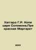 Haggard H.R. Copy of King Solomon: Lovely Margaret In Russian /Khaggard G.R. Ko. Henry Ryder Haggard