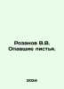 Rozanov V.V. Fallen leaves. In Russian /Rozanov V.V. Opavshie listya.. Rozanov, Vasily Vasilievich