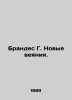 Brandes G. New Trends. In Russian /Brandes G. Novye veyaniya.. Brandes, Georg