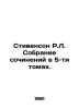 Stevenson R.L. A collection of essays in 5 volumes. In Russian /Stivenson R.L. . Robert Lewis Stevenson