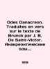Odes Danacreon. Traduites en vers sur le texte de Brunck par J. B. De Saint-Vict. 