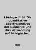 Lindegardh H. Die quantitative Spektralanalyse der Elemente und ihre Anwendung . 