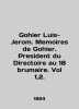 Gohier Louis-Jerome. Memoirs of Gohier. President du Directoire au 18 brumaire. . 