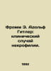 Fromm E. Adolf Hitler: A clinical case of necrophilia. In Russian /Fromm E. Ado. Erich Fromm