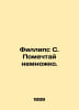 Phillips S. Dream a little. In Russian /Fillips S. Pomechtay nemnoko.. Phillips, Stephen