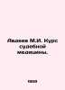 Avdeev M.I. Course in forensic medicine. In Russian /Avdeev M.I. Kurs sudebnoy . Avdeev, Mikhail Vasilievich