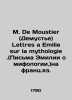 M. De Moustier Lettres a Emilie sur la mythologie. In Russian (ask us if in doub. 