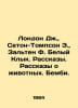 London J., Seton-Thompson E., Salten F. White Fang. Stories. Animal Stories. Ba. Ernest Seton-Thompson