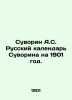 Suvorin A.S. Russian Suvorin Calendar for 1901. In Russian /Suvorin A.S. Russki. Suvorin, Alexey Sergeevich