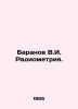 Baranov V.I. Radiometry. In Russian /Baranov V.I. Radiometriya.. Baranov, Vladimir O.