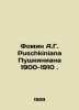Fomin A.G. Puschkiniana Pushkiniana 1900-1910. In Russian /Fomin A.G. Puschkini. Fomin, Alexander