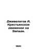 Jivelegov A. The Peasant Movement in the West. In Russian /Dzhivelegov A. Krest. Dzhivelegov, Alexey Karpovich