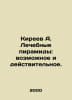 Kireev A. Medical pyramids: the possible and the actual. In Russian /Kireev A. . Kireev, Alexander Alekseevich