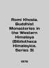 Romi Khosla. Buddhist Monasteries in the Western Himalaya (Bibliotheca Himalayic. 
