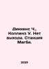 Dickens C.,  Collins W. No way out. Magbey Station. In Russian /Dikkens Ch.,  K. Charles Dickens