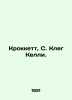 Crockett, S. Clegg Kelly. In Russian /Krokkett, S. Kleg Kelli.. Crockett, Samuel Rutherford