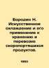 Borodin N. Artificial refrigeration and its application to the storage and trans. Borodin  N. A.