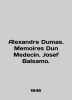 Alexandre Dumas. Memoirs Dun Medecin. Joseph Balsamo. In French (ask us if in do. 