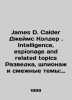 James D. Calder James Calder. Intelligence, espionage and related topics Intell. 