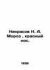 Nekrasov N. A. Frost  red nose. In Russian (ask us if in doubt)/Nekrasov N. A. M. Nikolay Nekrasov