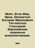 Mohr, Erna More, Erna. Glossarium Europae Mammalium Terrestrium Glossary: Europ. 