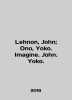 "Lehnon  John; Ono  Yoko. Imagine. John. Yoko. In English (ask us if in doubt)/Le". 