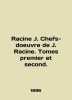 Racine J. Chefs-doeuvre de J. Racine. Tomes premier et second. In English (ask u. 
