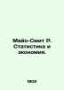 Mayo-Smith R. Statistics and Savings. In Russian (ask us if in doubt)/Mayo-Smit . Mayo-Smith  Richmond