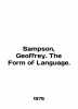 Sampson  Geoffrey. The Form of Language. In English (ask us if in doubt)/Sampson. 