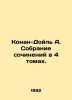 Conan Doyle A. A collection of essays in 4 volumes. In Russian /Konan-Doyl A. S. Arthur Conan Doyle