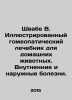Schwabe B. Illustrated homeopathic treatment for pets. Internal and external d. Schwabe, Wilmar
