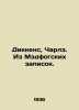 Dickens, Charles. From the Madfog notes. In Russian /Dikkens, Charlz. Iz Medfog. Dickens, Charles