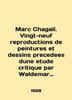 Marc Chagall. Vingt-neuf reproductions de peintures et desins precedes une etude. 