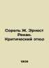 Sorel J. Ernest Renan: A Critical Study In Russian /Sorel Zh. Ernest Renan. Kri. Sorel, Georges