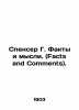 Spencer G. Facts and Comments. In Russian /Spenser G. Fakty i mysli. (Facts and. Spencer, Herbert
