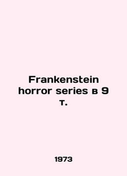 Frankenstein horror series in 9 Vol. In Russian (ask us if in doubt)/Frankenstei. undefined