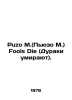 Puzo M. Fools Die. In Russian /Puzo M.(Pyuzo M.) Fools Die (Duraki umirayut).. Mario puzo