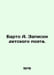 Barto A. Notes by a childrens poet. In Russian /Barto A. Zapiski detskogo poeta. Agniya Barto