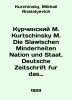 Kurtschinsky M. Die Slawischen Minderheiten Nation und Staat. Deutsche Zeitschr. Kurchinsky, Mikhail Anatolyevich