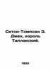 Seton-Thompson E. Jack, King of Tallinn. In Russian /Seton-Tompson E. Dzhek, ko. Ernest Seton-Thompson