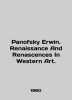 Panofsky Erwin. Renaissance And Renaissance In Western Art. In English (ask us i. 