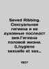 Seven Ribbing. Sexual Hygiene and its Spiritual Consequences. Sexual Hygiene (L. 