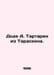 Dode A. Tartarin of Tarascon. In Russian /Dode A. Tartaren iz Taraskona.. Dode, Alphonse
