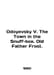 Odoyevsky V. The Town in the Snuff-box. Old Father Frost. In English /Odoyevsky. 