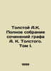 Tolstoy A.K. Complete collection of works by Count A.K. Tolstoy. Volume I. In R. Alexey Tolstoy