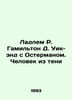 Ludlam R. Hamilton D. Weekend with Osterman: A Man from the Shadows In Russian . John Milton