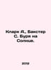 Clark A., Baxter S. Storm in the Sun. In Russian /Klark A., Bakster S. Burya na. Arthur Clark