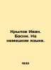 Ivan Krylov. Basni. In German. In Russian (ask us if in doubt)/Krylov Ivan. Basn. Krylov  Ivan Andreevich